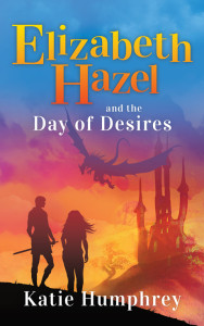 Elizabeth Hazel and the Day of Desires